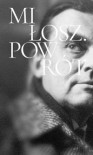 Miłosz. Powrót  - Michał Szymański