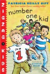 Number One Kid (Zigzag Kids) - Patricia Reilly Giff, Alasdair Bright
