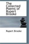 The Collected Poems - Rupert Brooke