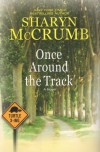 Once Around the Track - Sharyn McCrumb