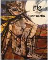 pig - Sbr Martin, Sherry Linger Kaier