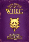 Wijec - Joseph Delaney