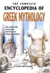 Complete Encyclopedia of Greek Mythology-(Chartwell) - Book Sales Inc.