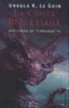 La Costa Más Lejana (Historias de Terramar, #3) - Ursula K. Le Guin