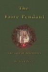 The Tale of Atterberry (The Faire Pendant Series, Book 1) - Leah   Price