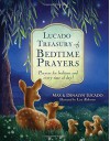 Lucado Treasury of Bedtime Prayers: Prayers for bedtime and every time of day! - Max Lucado, Denalyn Lucado