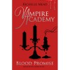 Blood Promise (Vampire Academy, #4) - Richelle Mead