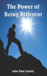 The Power of Being Different - John Paul Carinci