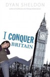I Conquer Britain - Dyan Sheldon