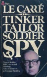 Tinker Tailor Soldier Spy - John le Carré