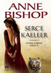 Serce Kaeleer. Czarne kamienie - Bishop Anne