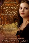 Carried Away - Anna Markland