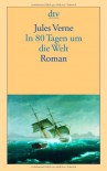 In 80 Tagen Um Die Welt - Sabine Hübner, Jules Verne