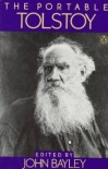 The Portable Tolstoy - Leo Tolstoy, John Bayley