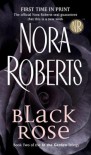 Black Rose (In the Garden #2) - Nora Roberts