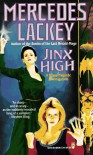 Jinx High  - Mercedes Lackey