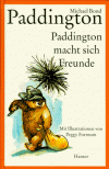 Paddington macht sich Freunde - Michael Bond