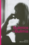 Bulimics on Bulimia - Maria Stavrou