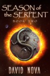 Season of the Serpent (Book Two) - David Nova