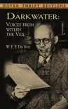 Darkwater: Voices from Within the Veil - W.E.B. Du Bois