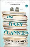 The Baby Planner - Josie Brown