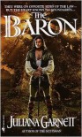 The Baron: A Loveswept Historical Romance - Juliana Garnett