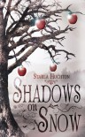 Shadows on Snow - Starla Huchton