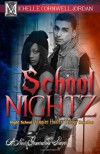 School Nightz: Night School Vampire Hunter Trilogy Compilation (Volume 4) - Michelle Cornwell Jordan