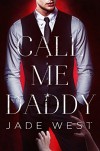 Call Me Daddy - Jade West, John Hudspith