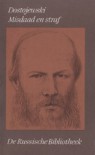 Misdaad en straf - Fyodor Dostoyevsky, Jan Meijer