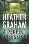 A Perfect Obsession: A Novel of Romantic Suspense (New York Confidential) - Heather Graham