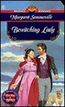 Bewitching Lady - Margaret Summerville