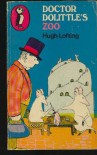 Doctor Dolittle's Zoo - Hugh Lofting