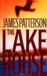 The Lake House - James Patterson