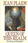Queen of this Realm  - Jean Plaidy