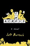 Two Across - Jeffrey Bartsch