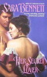 Her Secret Lover - Sara Bennett