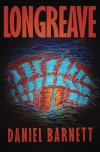 Longreave - Daniel Barnett