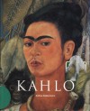 Frida Kahlo: 1907 1954:  Sofferenze E Passioni - Andrea Kettenmann