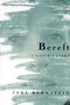 Bereft: A Sister's Story - Jane Bernstein