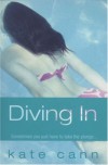 Diving In (Kate Cann Trilogy) - Kate Cann