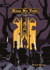 Kino No Tabi Volume 2: Book Two: Where Nothing Is Written - Keiichi Sigsawa