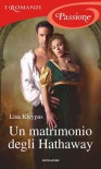 Un matrimonio degli Hathaway - Lisa Kleypas, Piera Marin