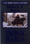 Trónok Harca (A Jég és Tűz Dala, 1. könyv) - George R.R. Martin