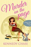 Murder on the Page - Kennedy Chase