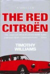 The Red Citroen - Timothy Williams