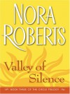 Valley of Silence - Nora Roberts