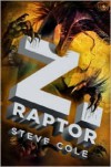 Z. Raptor - Steve Cole
