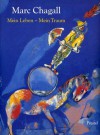 Marc Chagall: Mein Leben – Mein Traum. Berlin und Paris 1922–1940 - Susan Compton, Wolfgang Himmelberg