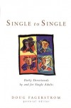 Single to Single: Daily Devotions by and for Single Adults - Doug Fagerstrom